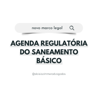 Agenda Regulat&oacute;ria da ANA - Normas de Refer&ecirc;ncia de Saneamento B&aacute;sico