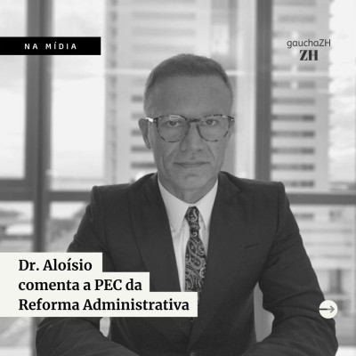 Dr. Alo&iacute;sio responde a d&uacute;vidas sobre a Reforma Administrativa em GauchaZH