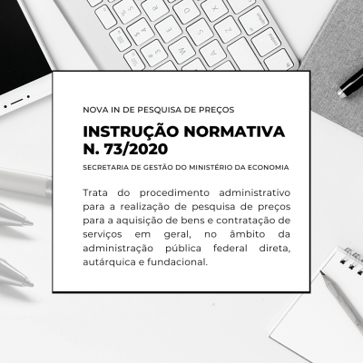 IN 73/2020 e a pesquisa de preços na Administração Pública